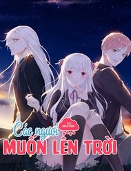 Truyện tranh Các Ngươi Muốn Lên Trời - TruyenQQ