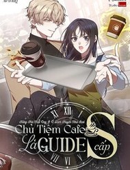 Truyện tranh Chủ Tiệm Cà Phê Là Guide Cấp S - TruyenQQ