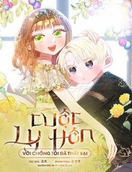 Truyện tranh Cuộc Ly Hôn Với Chồng Tôi Đã Thất Bại - TruyenQQ