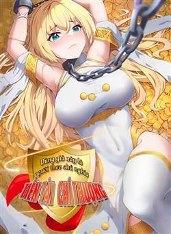 Truyện tranh Dũng Giả Này Là Người Theo Chủ Nghĩa Tiền Tài Chí Thượng - TruyenQQ