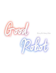 Truyện tranh Good Robot - TruyenQQ