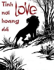 Truyện tranh Love - Tình Nơi Hoang Dã - TruyenQQ