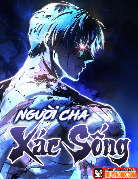 Truyện tranh Người Cha Xác Sống - TruyenQQ