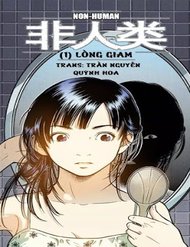 Truyện tranh Non-Human - TruyenQQ
