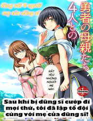 Truyện tranh Sau Khi Bị Dũng Sĩ Cướp Đi Mọi Thứ, Tôi Đã Lập Tổ Đội Cùng Với Mẹ Của Dũng Sĩ! - TruyenQQ