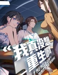 Truyện tranh Ta Không Muốn Trùng Sinh Đâu - TruyenQQ