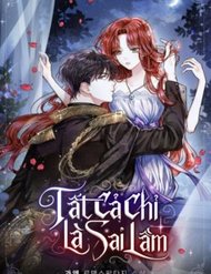 Truyện tranh Tất Cả Chỉ Là Sai Lầm - TruyenQQ