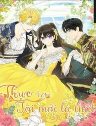 Truyện tranh Thực Ra Tôi Mới Là Thật - TruyenQQ