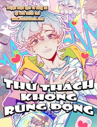 Truyện tranh Thử Thách Không Rung Động - TruyenQQ