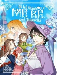 Truyện tranh Tôi Trở Thành Mẹ Kế Của Cinderella - TruyenQQ