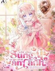 Truyện tranh Từ Chối Sủng Ái Thì Sao Lại Bị Ám Ảnh - TruyenQQ