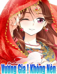 Truyện tranh Vương Gia! Không Nên A! - TruyenQQ