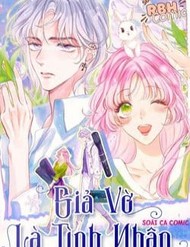 Truyện tranh Giả Vờ Là Tình Nhân - TruyenQQ