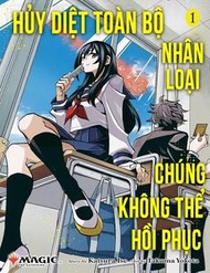 Truyện tranh Hủy Diệt Toàn Bộ Nhân Loại. Chúng Không Thể Hồi Phục - TruyenQQ