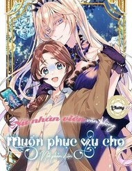 Truyện tranh Nữ Nhân Viên Văn Phòng Muốn Phục Vụ Cho Nữ Phản Diện - TruyenQQ