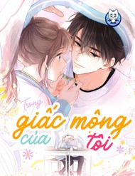Truyện tranh Trong Giấc Mộng Của Tôi - TruyenQQ