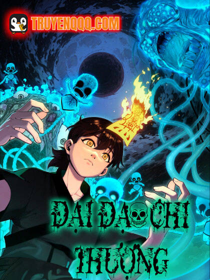 Truyện tranh Đại Đạo Chi Thượng - TruyenQQ