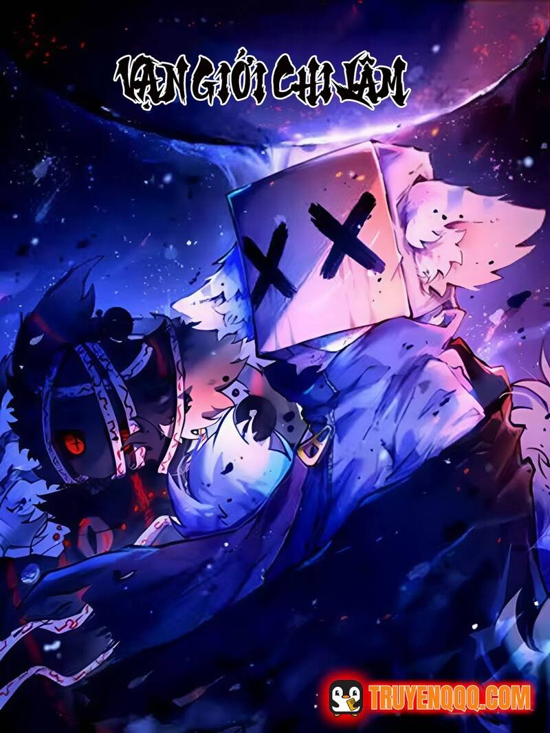 Truyện tranh Vạn Giới Chi Lâm - TruyenQQ