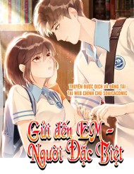 Truyện tranh Gửi Đến Em - Người Đặc Biệt - TruyenQQ