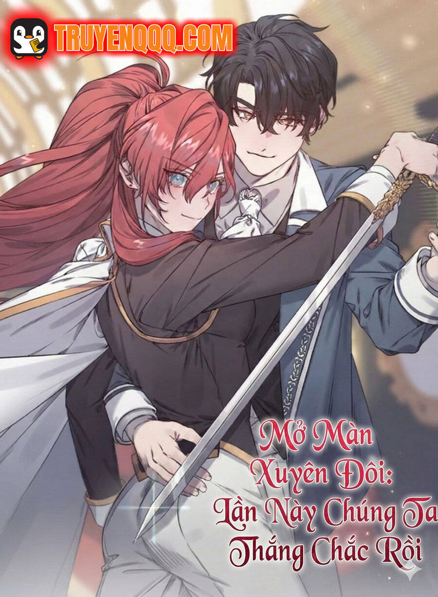 Truyện tranh Mở Màn Xuyên Đôi: Lần Này Chúng Ta Thắng Chắc Rồi - TruyenQQ